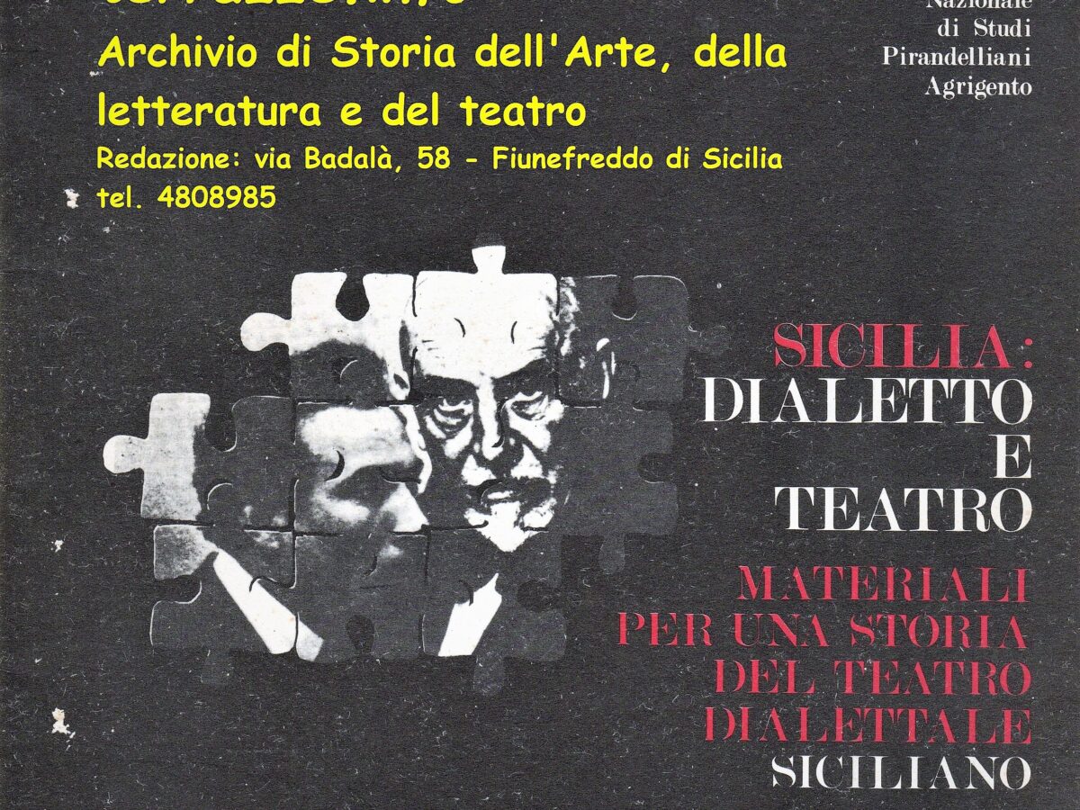 SICILIA: DIALETTO E TEATRO, Catalogo della mostra (a cura di Sarah ed Enzo Zappulla),