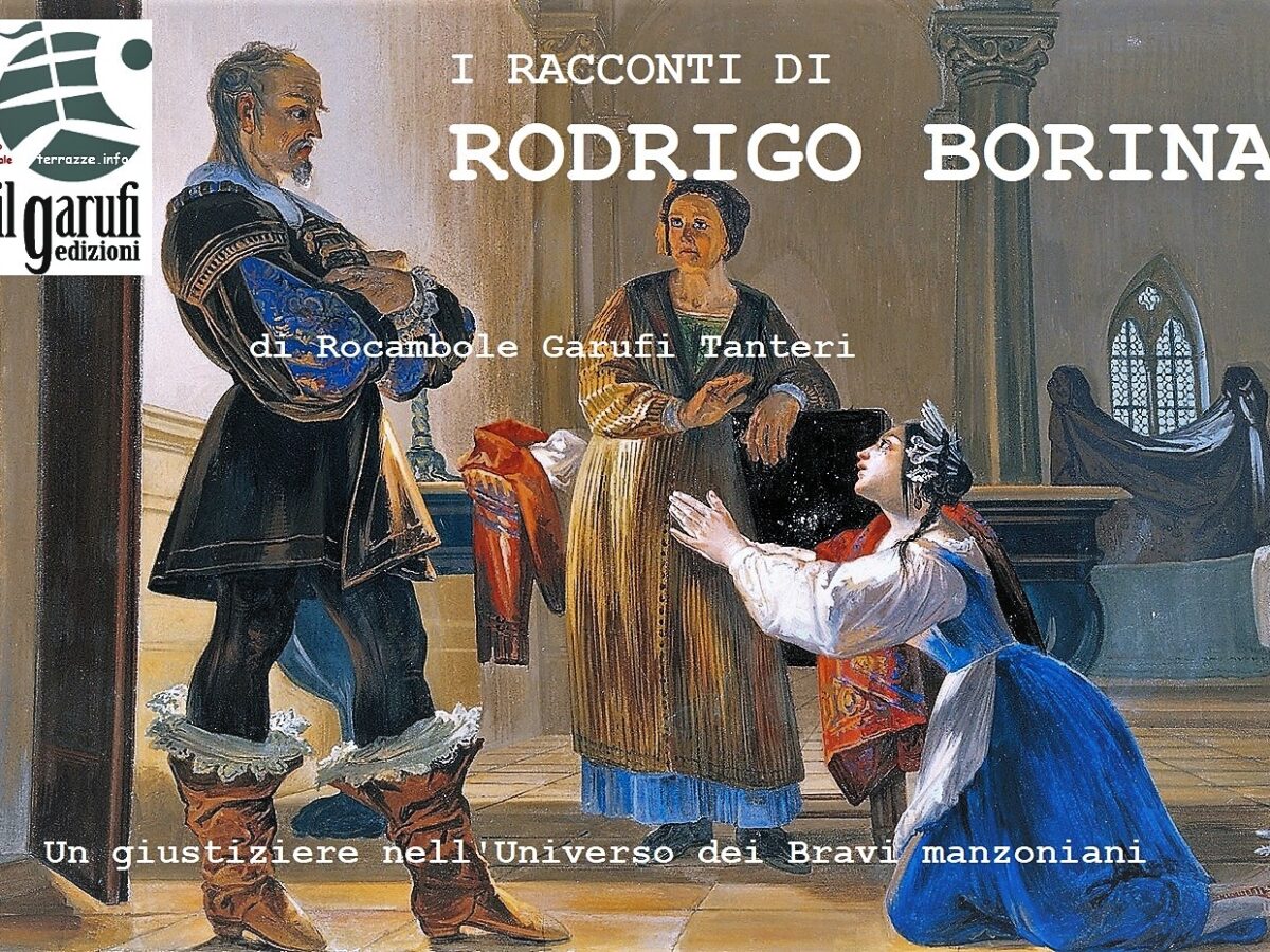 Rocambole Garufi Tanteri, Il perfetto delitto barocco di Rodrigo Borina – racconto
